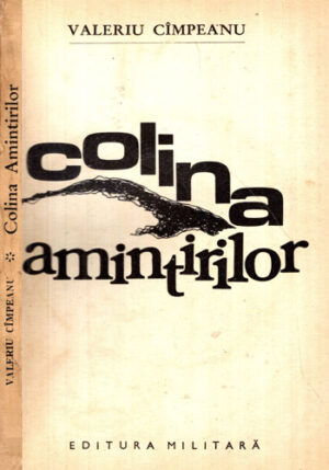 Colina amintirilor (Valeriu Campeanu)