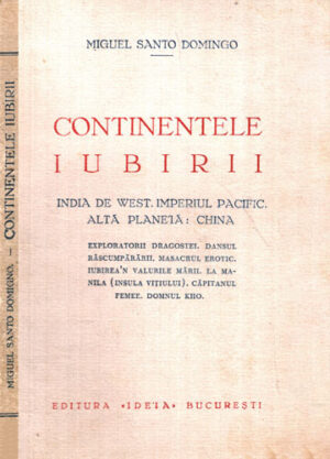 Continentele iubirii (Miguel Santo Dominigo)