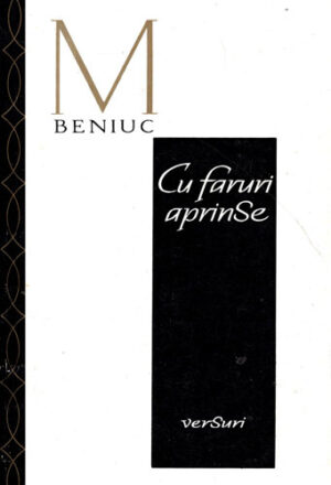 Cu faruri aprinse - versuri (Mihai Beniuc)