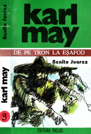 De la tron la esafod (Karl May) opere vol. 3