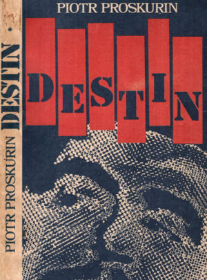 Destin vol. I+II (Piotr Proskurin)