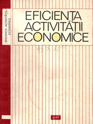 Eficienta activitatii economice (Mircea Serb)