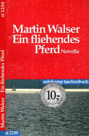 Ein fliehendes Pferd - novelle (Martin Walser)