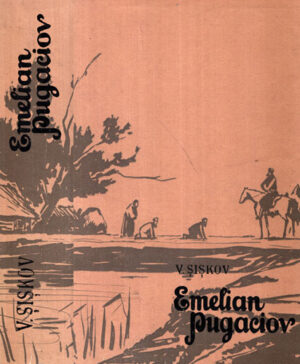 Emelian pugaciov - vol. I (V. I. Siskov)
