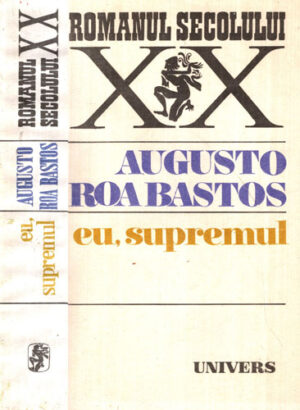 Eu, supremul (Augusto Roa Bastos)