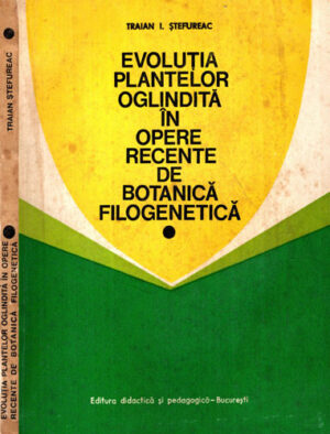Evolutia plantelor oglindita in opere recente de botanica filogenetica (Traian I. Stefuriac)
