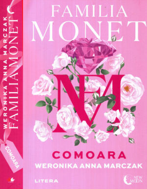 Familia Monet - Comoara (Weronika Anna Marczak) colectia New moon