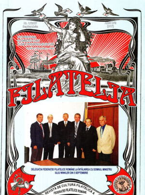 Filatelia , revista de cultura filatelica a Federatiei Filatelice Romane nr. 9 / 2007 (Serban Dragusanu)