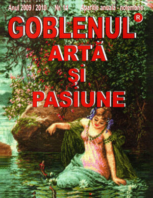 Goblenul - arta si pasiune, revista nr. 14 / 2009 (Colectiv de Autori)