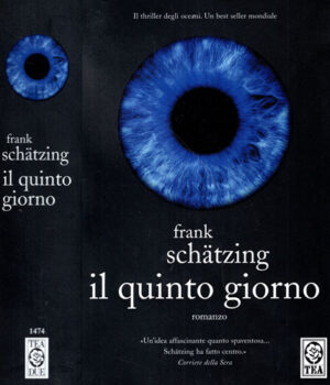 Il quinto giorno (Frank Schatzing)