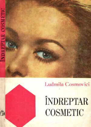 Indreptar cosmetic (Ludmila Cosmovici)
