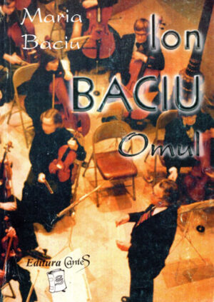 Ion Baciu - Omul (Maria Baciu)