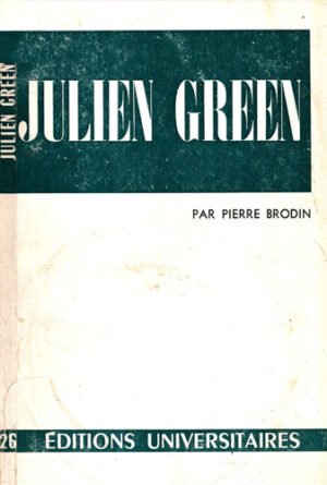 Julien Green (Pierre Brodin)