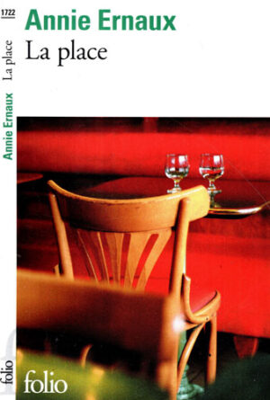 La place (Annie Ernaux) colectia Folio