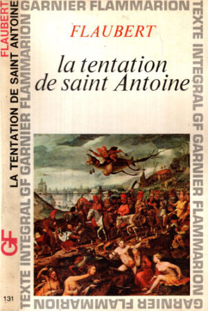 La tentation de sain Antoine (Gustave Flaubert)