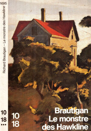 Le monstre des Hawkline (Richard Brautigan)