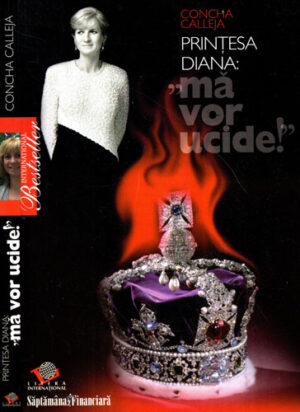Printesa Diana - ma vor ucide! (Concha Calleja)