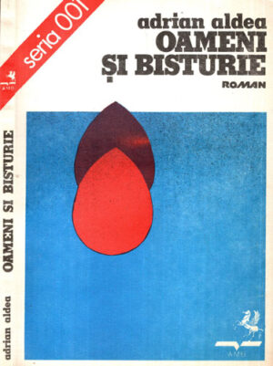 Oameni si bisturie (Adrian Aldea)