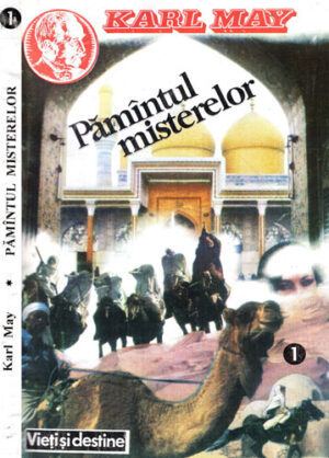 Pamantul misterelor vol. 1 -  (Karl May)