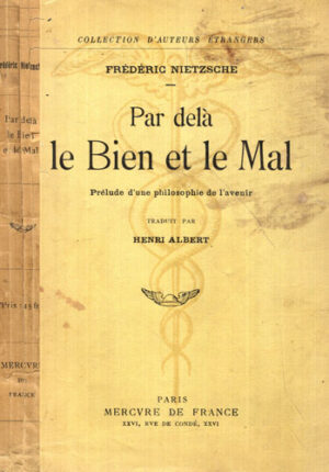 Par dela le Bien et le Mal (Frederic Nietzsche)