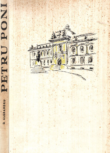 Petru Poni (D. Alexandru) colectia Oameni de seama Petru Poni (D. Alexandru) colectia Oameni de seama - imagine 2