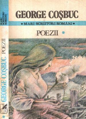 Poezii vol. I+II (George Cosbuc)
