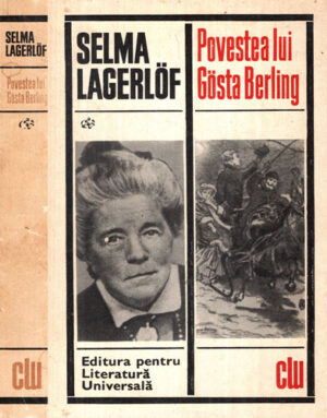 Povestea lui Gosta Berling (Selma Lagerlof)