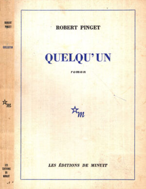 Quelqu' un - roman (Robert Pinget)