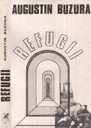 Refugii (Augustin Buzura)