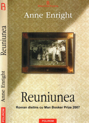 Reuniunea (Anne Enright)
