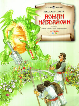 Roman nazdravan (Nicolate Filimon) colectia Lecturi scolare
