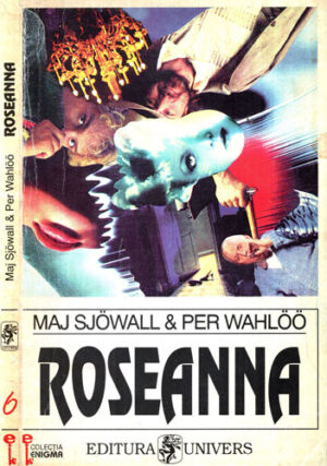 Roseanna (Maj Sjowall, Per Wahloo) colectia Enigma