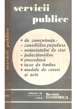 Servicii publice de competenta (Scarlat Ciudoescu, Vasile Ilie, C. Jornescu)