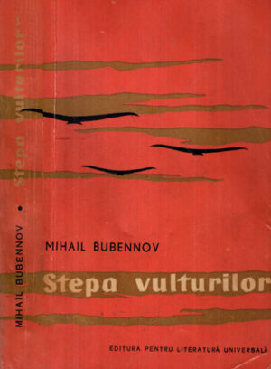 Stepa vulturilor (Mihail Bubennov)