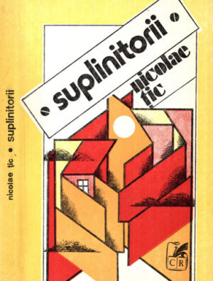 Suplinitorii (Nicolae Tic)