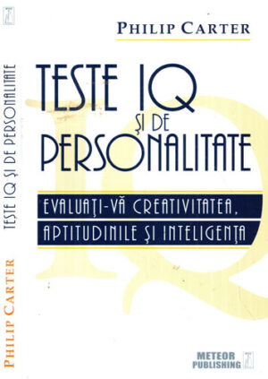 Teste IQ si de personalitate (Philip Carter)