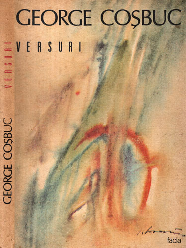 Versuri (George Cosbuc) Editura Facla 1986 Versuri (George Cosbuc) Editura Facla 1986