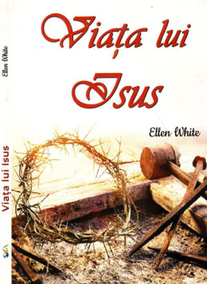 Viata lui Isus (Ellen White)