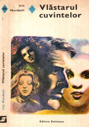 Vlastarul cuvintelor (Iris Murdoch) colectia Romanul de dragoste