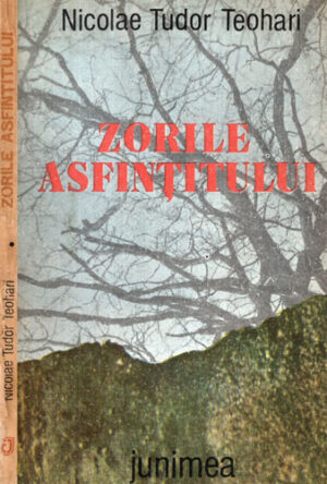 Zorile asfintitului (Nicolae Tudor Teohari)