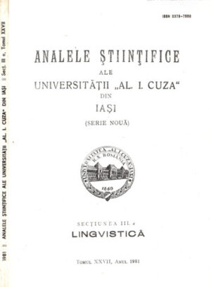 Analele stiintifice ale universitatii Alexandru Ioan Cuza din Iasi - tomul XXVII / 1981 (D. Berlescu, I. Davidsohn) Lingvistica