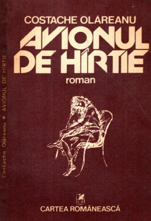 Avionul de hartie (Costache Olareanu)