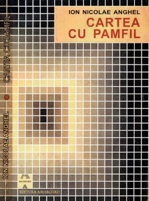 Cartea cu Pamfil (Ion Nicolae Anghel)
