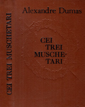 Cei trei muschetari (Alexandr Dumas)