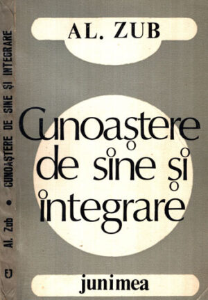 Cunoastere de sine si integrare (Alexandru Zub)