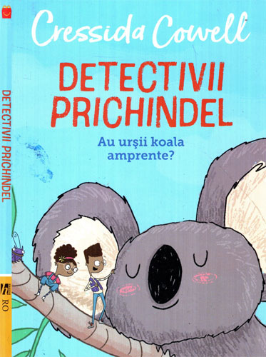 Detctivii prichindel - au ursii koala amprente (Cressida Cowell)