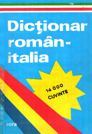 Dictionar roman-italian - 14000 cuvinte (Alexandru Balaci)