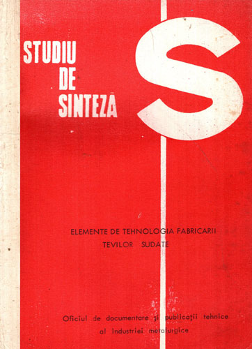 Elemente de tehnologia fabricarii tevilor sudate - studiu de sinteza (Moldovan Ioan)