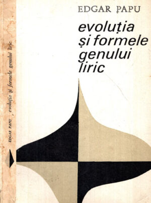 Evolutia si formele genului liric (Edgar Papu)