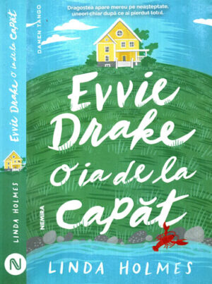 Evvie Drake o ia de la capat (Linda Holmes) colectia Damen Tangou